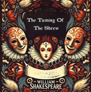 The Taming of the Shrew